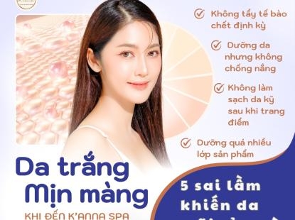 5 Sai Lầm Khiến Da Xỉn Màu Dù Dưỡng Đều – Bí Quyết Giúp Da Sáng Mịn Tự Nhiên Cùng K’anna Spa
