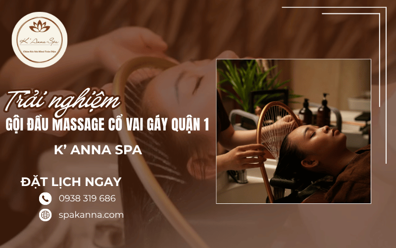 Gội đầu massage cổ vai gáy Quận 1